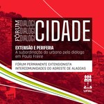 Fórum Dialogicidade constrói diálogo entre Universidade e comunidades
