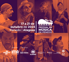 Atrações internacionais confirmaram presença no Festival de Música de Penedo