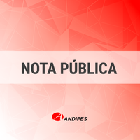 Andifes emite Nota Pública sobre o orçamento das universidades federais