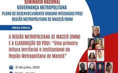 Seminário Governança Metropolitana de Maceió