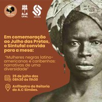 Ufal celebra Dia Internacional da Mulher Negra Latino-Americana e Caribenha