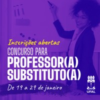 Ufal abre mais de 90 vagas para concurso de professor substituto