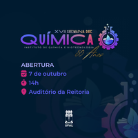 17ª Semana da Química comemora Jubileu de Ouro do curso na Ufal