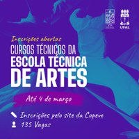 Ufal abre 135 vagas para oito cursos da Escola Técnica de Artes