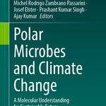 Livro com pesquisas da Ufal une a microbiologia polar à ciência climática