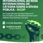 Seminário debaterá heranças da escravidão, neoliberalismo e direitos sociais