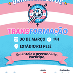 Campanha "Uma partida de transformação" reforça visibilidade trans no esporte