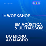 Evento da Ufal debate avanços científicos nas aplicações de ultrassom