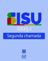 Ufal convoca candidatos em segunda chamada do Sisu 2025.1