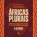 Ufal celebra diversidade africana e reforça luta antirracista