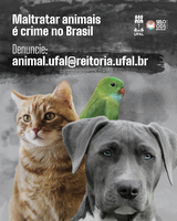 Comissão de Bem-Estar Animal promove campanha contra maus-tratos a animais na Ufal