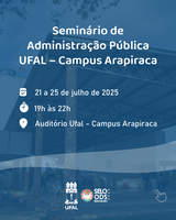 Campus Arapiraca promove evento sobre administração pública