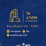 Curso de Engenharia Civil da Ufal celebra 70 anos em destaque no cenário nacional
