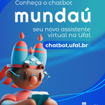 Ufal lança chatbot Mundaú para agilizar atendimentos virtuais