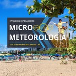 Maceió sedia em outubro o 14º Workshop Brasileiro de Micrometeorologia