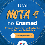 Famed e Campus Arapiraca da Ufal comemoram conceito 4 no Enamed