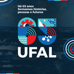 Ufal faz 65 anos superando desafios para oferecer uma educação de qualidade