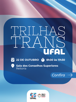 Ufal promove formação sobre diversidade e inclusão de pessoas trans