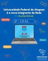 Ufal adere à Rede UniSustentável e amplia ações em sustentabilidade
