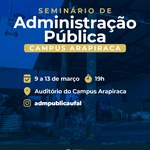 Seminário de Administração Pública debate desafios contemporâneos do Estado