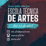 Ufal oferece 124 vagas para cursos técnicos em artes, confira