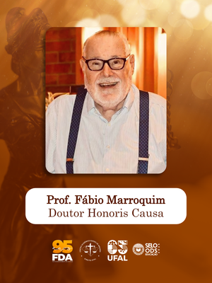Comemorações pelos 95 anos estão marcadas para os dias 21 e 22 de maio; entre elas, a entrega do título de doutor Honoris Causa ao professor Fábio Marroquim