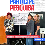 Comunidade pode participar de estudo sobre saúde, equidade e permanência